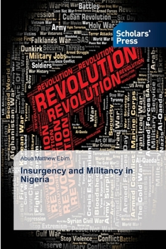 Paperback Insurgency and Militancy in Nigeria Book