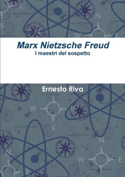 Paperback Marx Nietzsche Freud [Italian] Book