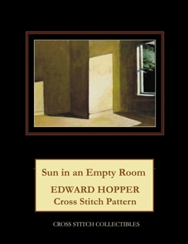 Paperback Sun in an Empty Room: Edward Hopper Cross Stitch Pattern [Large Print] Book