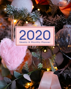 2020 Planner Weekly & Monthly 8x10 Inch: Pink Heart One Year Weekly and Monthly Planner + Calendar Views, journal, for Men, Women, Boys, Girls, Kids ... appointment book, notebook, agenda, New Year
