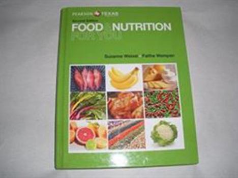 Hardcover Food and Nutrition for You -- Texas Book