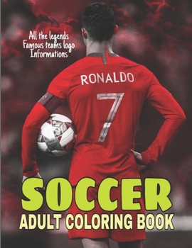 Paperback Soccer Adult Coloring Book: Ronaldo, Salah, Pogba, Ramos, Dybala, Mbappe, Iniesta, Hazard and More! Sport Activity Book For Adults, Sport Colourin Book