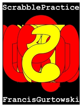 Paperback Scrabble Practice: Practice Makes Perfect Book