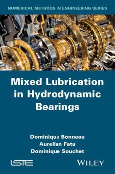 Hardcover Mixed Lubrication in Hydrodynamic Bearings Book
