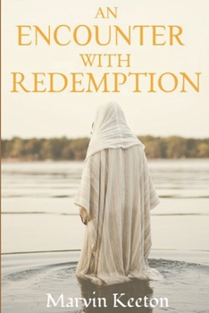Paperback An Encounter With Redemption Book