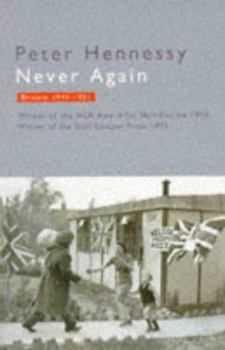 Paperback Never Again Britain 1945-1951 Book