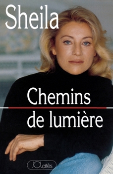 Paperback Chemins de lumière [French] Book