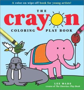 Board book The Crayon Coloring Play Book