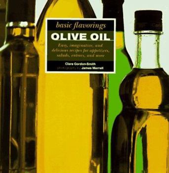 Hardcover Olive Oil (Basic Flavoring Series) Book