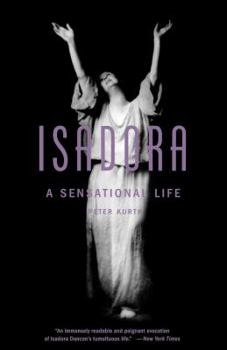 Paperback Isadora: A Sensational Life Book