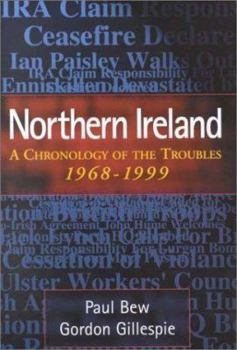 Hardcover Northern Ireland: A Chronology of the Troubles, 1968-1999 Book