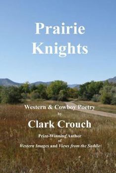 Paperback Prairie Knights: western and cowboy poetry Book