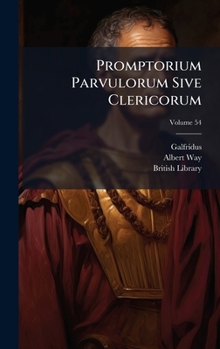 Hardcover Promptorium Parvulorum Sive Clericorum Book