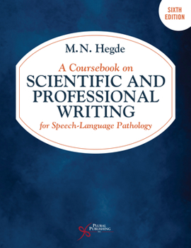 Paperback A Coursebook on Scientific and Professional Writing for Speech-Language Pathology Book