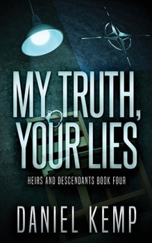 Paperback My Truth, Your Lies Book