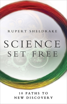 Paperback Science Set Free: 10 Paths to New Discovery Book
