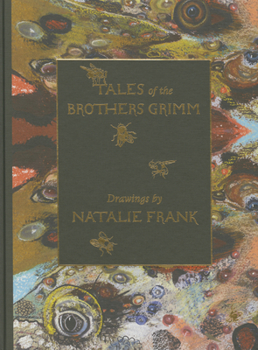 Hardcover Natalie Frank: Tales of the Brothers Grimm Book