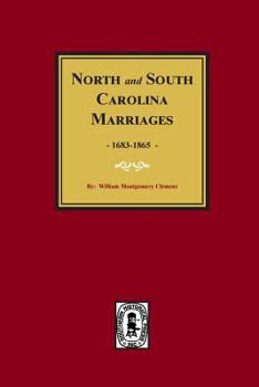 Paperback North and South Carolina Marriage Records, 1683-1865 Book