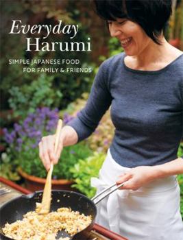 Paperback Everyday Harumi: Simple Japanese food for family and friends Book