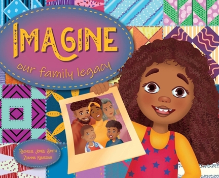 Hardcover Imagine Our Family Legacy Book