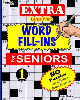 Paperback EXTRA Large Print WORD FILL-INS FOR SENIORS: Vol. 1 [Large Print] Book