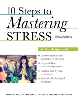 Paperback 10 Steps to Mastering Stress: A Lifestyle Approach, Updated Edition Book