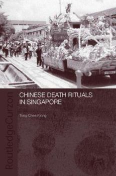 Hardcover Chinese Death Rituals in Singapore Book