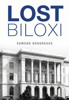 Lost Biloxi - Book  of the Lost Series