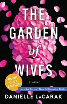 Paperback The Garden of Wives: Book Club Edition Book