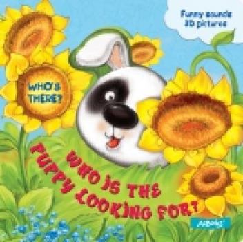 Board book Who Is the Puppy Looking For? Book