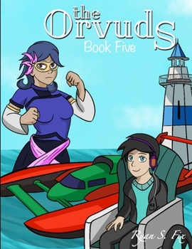 The Orvuds: Book Five