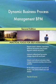 Paperback Dynamic Business Process Management BPM Second Edition Book