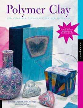 Paperback Polymer Clay: Exploring New Techniques & New Materials Book