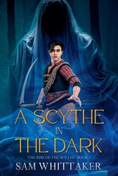 Paperback A Scythe in the Dark Book