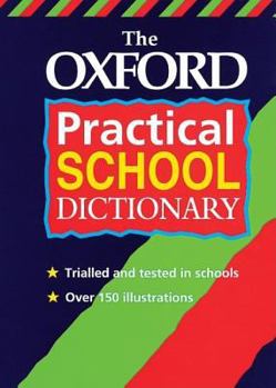 Hardcover The Oxford Practical School Dictionary Book
