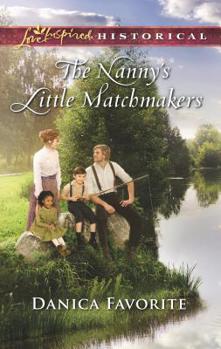 Mass Market Paperback The Nanny's Little Matchmakers Book