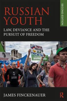 Paperback Russian Youth: Law, Deviance, and the Pursuit of Freedom Book