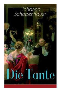 Paperback Die Tante: Ein Liebesroman [German] Book