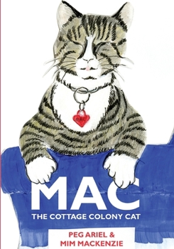Paperback Mac: The Cottage Colony Cat Book