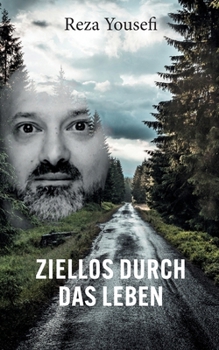 Paperback Ziellos durch das Leben (German Edition) [German] Book