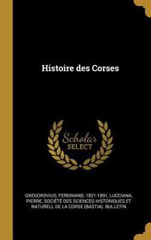 Hardcover Histoire des Corses [French] Book