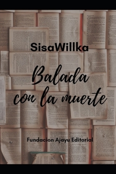 Paperback Balada con la muerte: Antología Poética [Spanish] Book