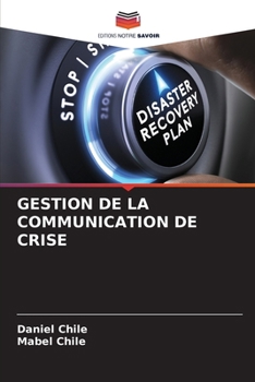 Paperback Gestion de la Communication de Crise [French] Book