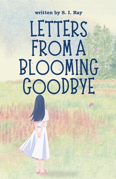 Paperback Letters from a Blooming Goodbye Book