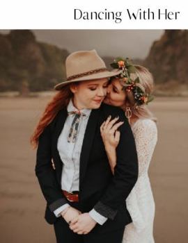 Paperback Dancing With Her: Volume Three Book