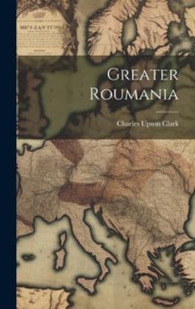 Hardcover Greater Roumania Book