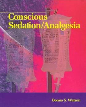 Paperback Conscious Sedation/Analgesia Book