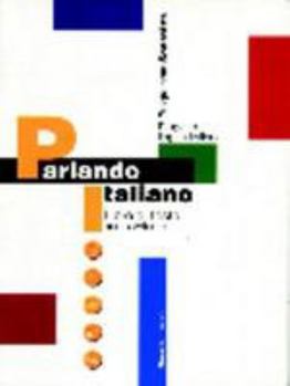 Paperback Parlando Italiano: Libro di testo 1 [Italian] Book