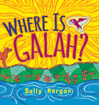 Paperback Where Is Galah? Book