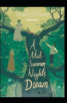 Paperback A Midsummer Night's Dream Illustrated Book